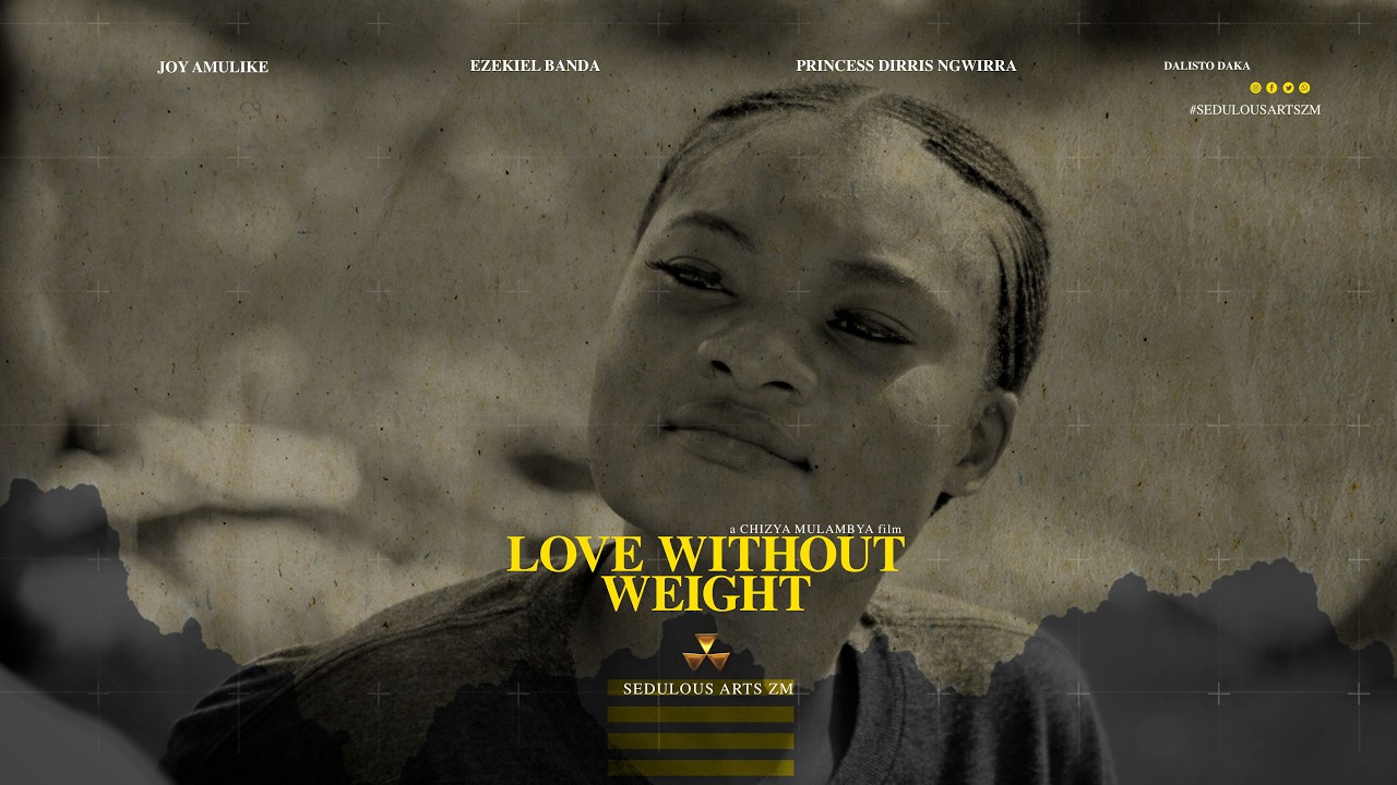 LOVE WITHOUT WEIGHT 2026 (official shortfilmn 4K) Zambian best film