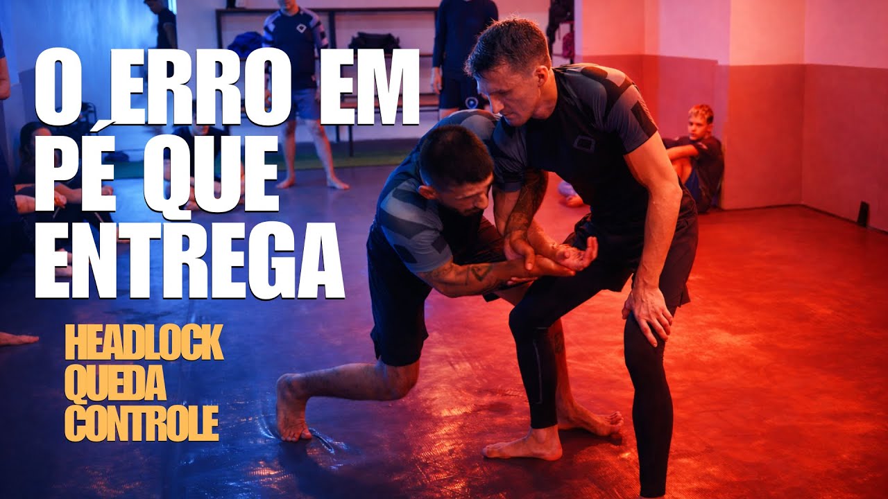 O Erro em Pé que Entrega Headlock, Queda e Controle