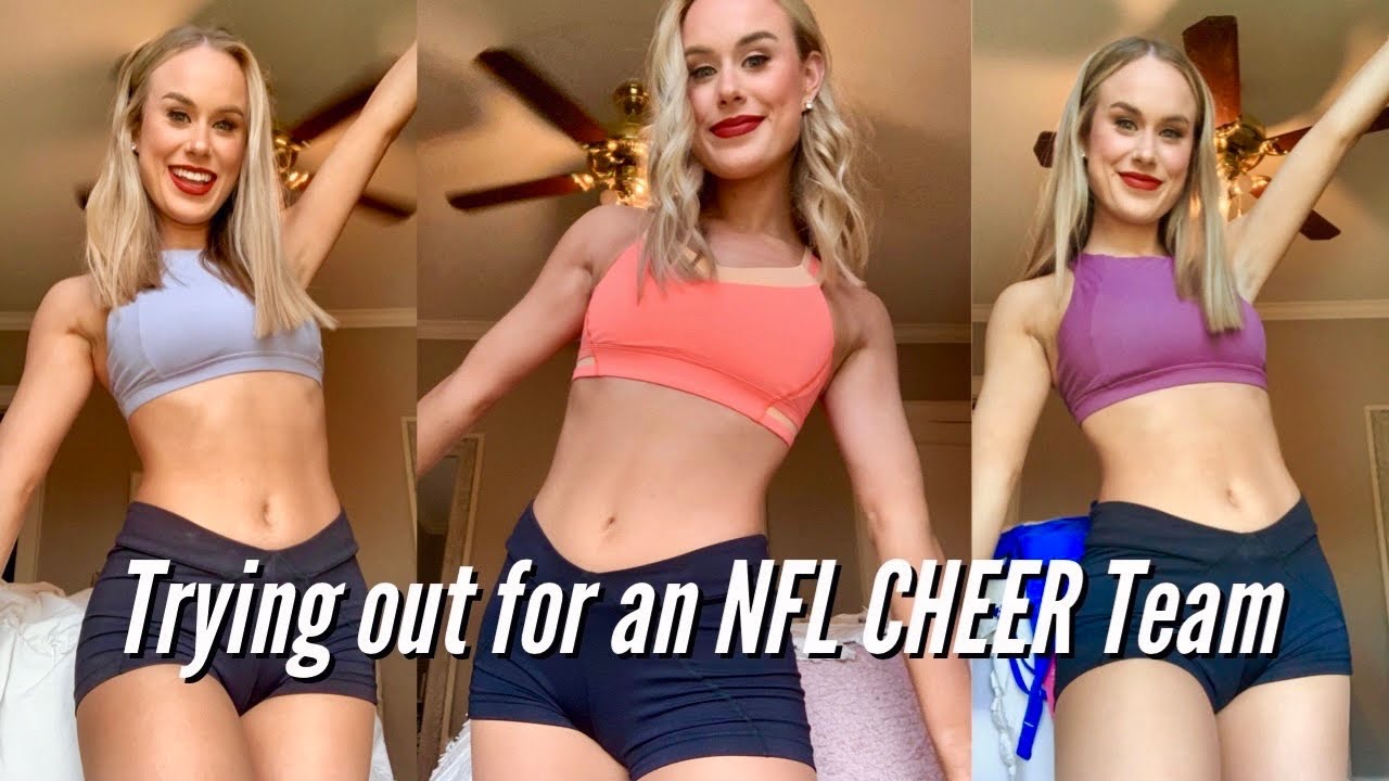 Trying out to be an NFL cheerleader...the process!