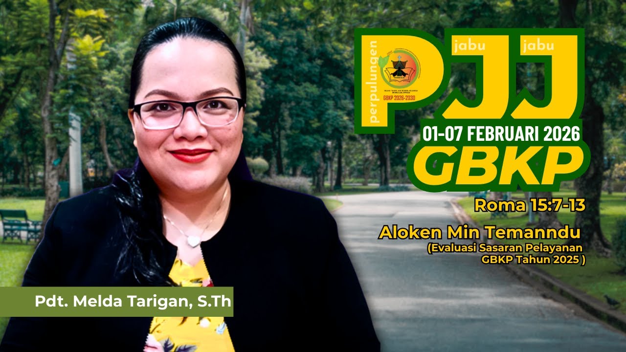 Renungan PJJ GBKP 01-07 Februari 2026 | Roma 15:7-13 #pjj #pjjgbkpmingguini