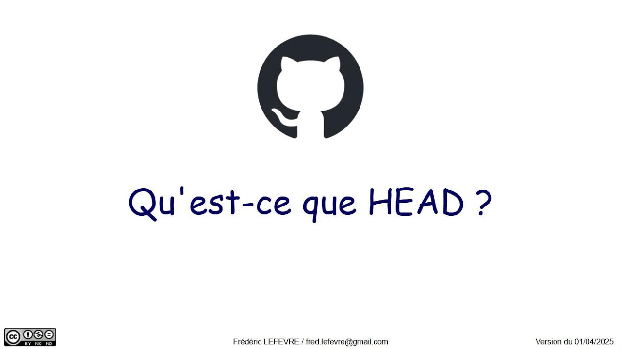 Git - Qu'est ce que HEAD ?