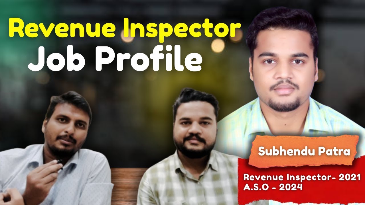 Revenue Inspector ( RI ) Job Profile  with an R.I. Officer | Part - 1