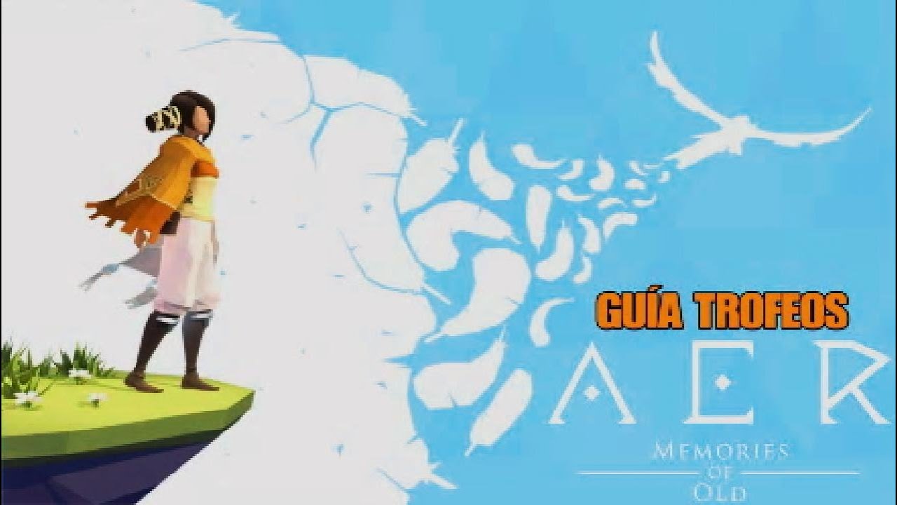 AER Memories of Old - GUÍA TROFEOS