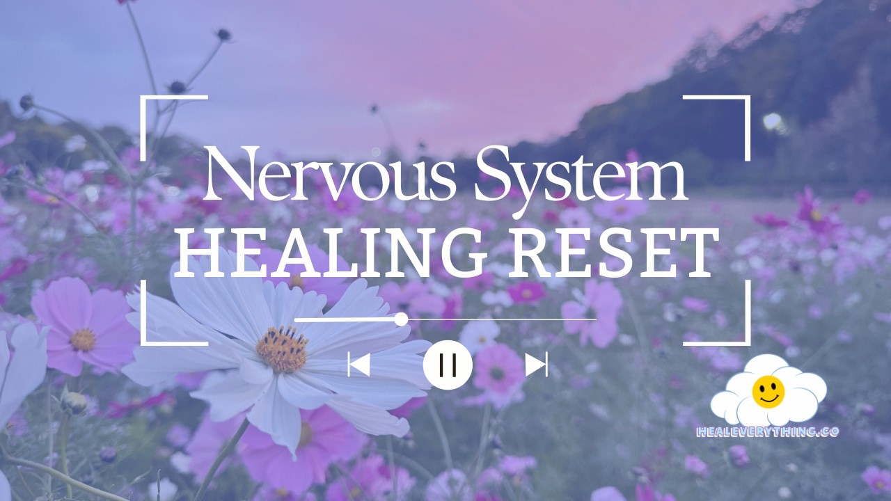Nervous System Healing Reset | What If Your Anxiety Isn't the Problem? | 011