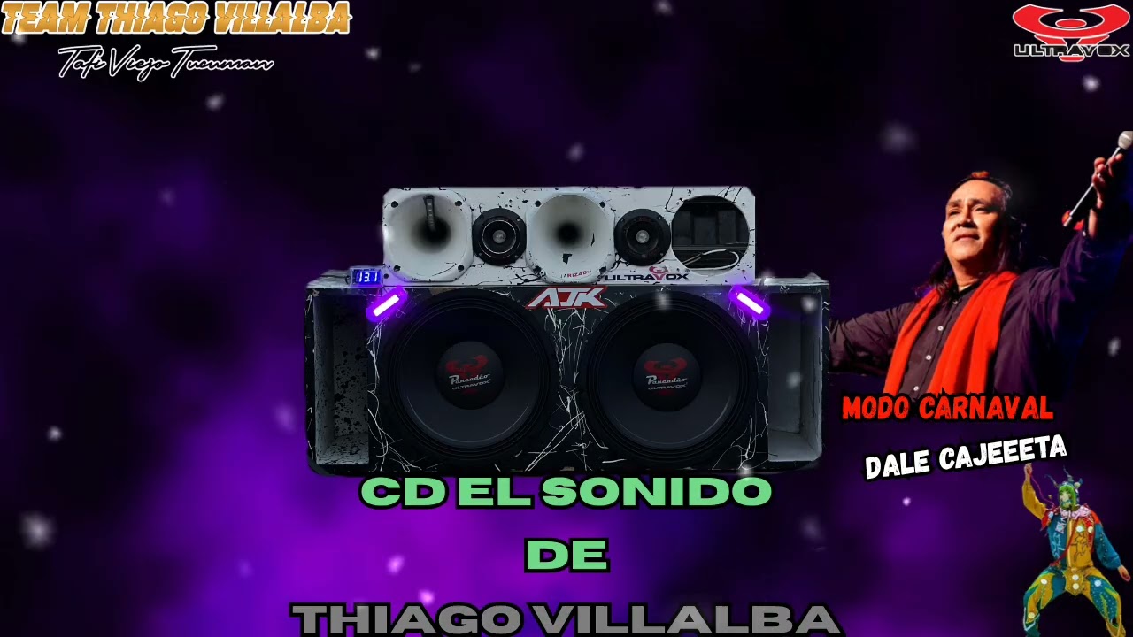 CD - EL SONIDO DE THIAGO VILLALBA VOL 3 (MODO CARNAVAL🥳) 