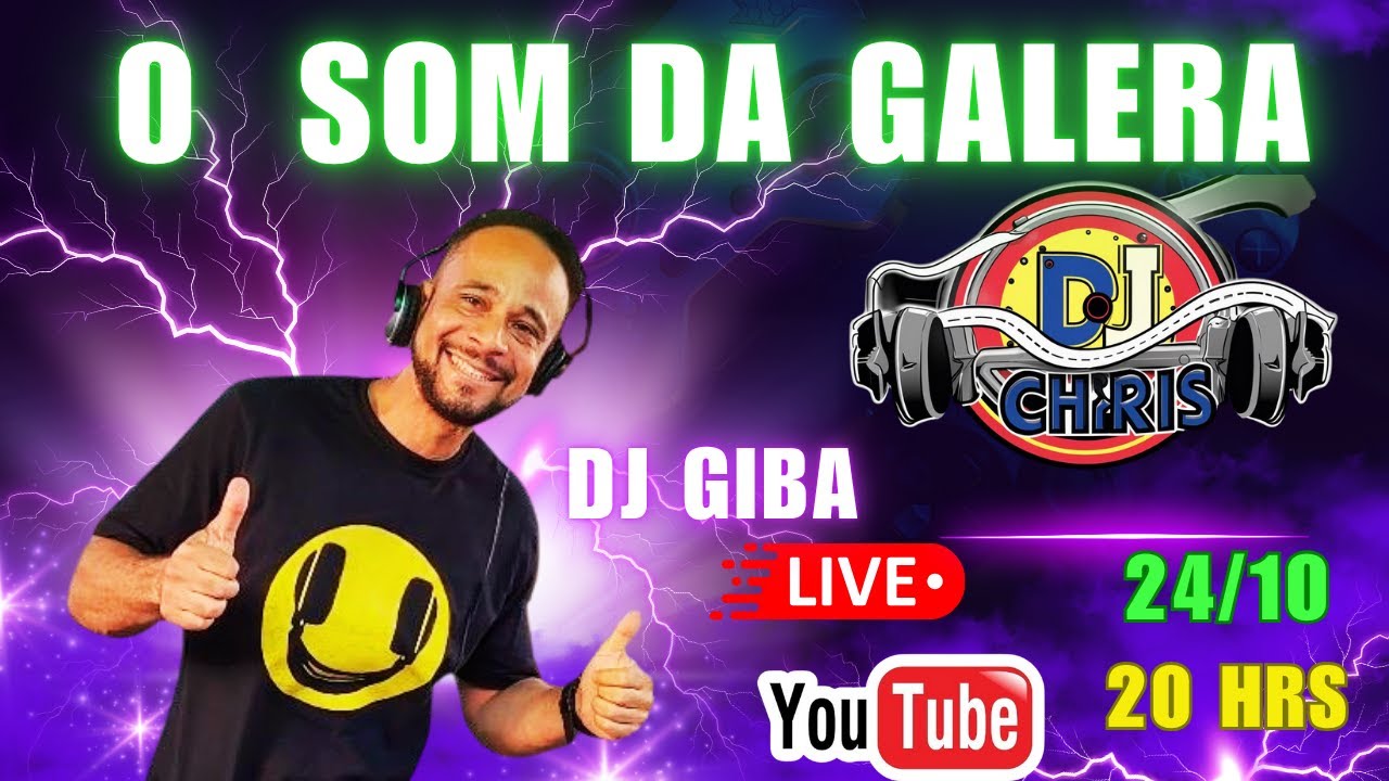 PROGRAMA O SOM DA GALERA  -  DJ CHRIS  APRESENTA DJ GIBA - RECIFE  -  24/10/25