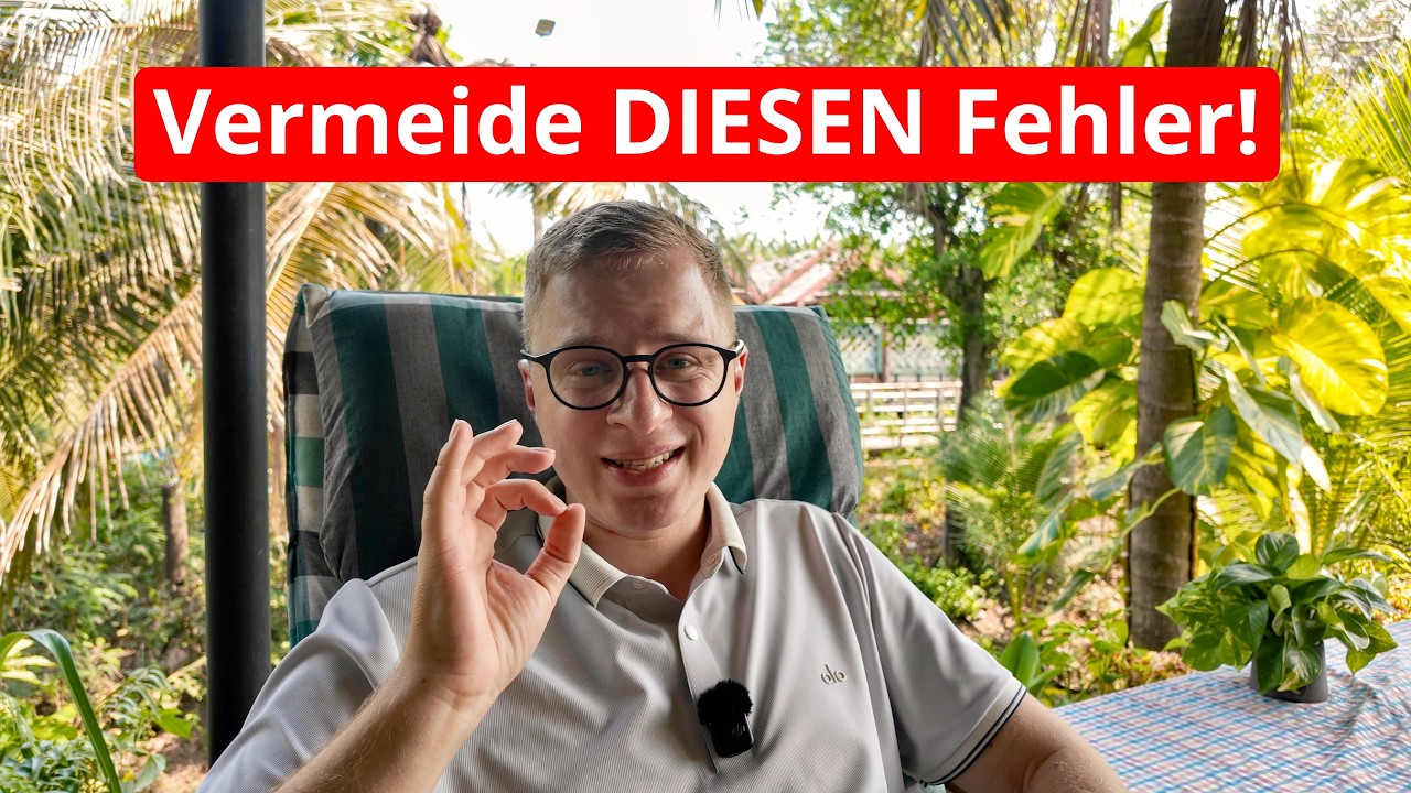 Wie ich als Auswanderer in Thailand fast 20.000 Euro verloren hätte 🤯