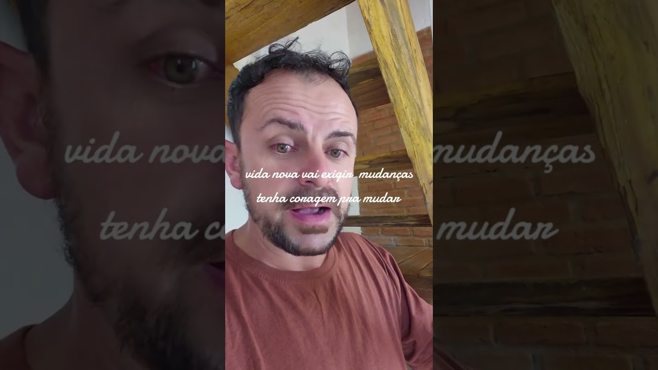 quais são  as situações  que uma pessoa  tem fazer para mudar de vida veja 