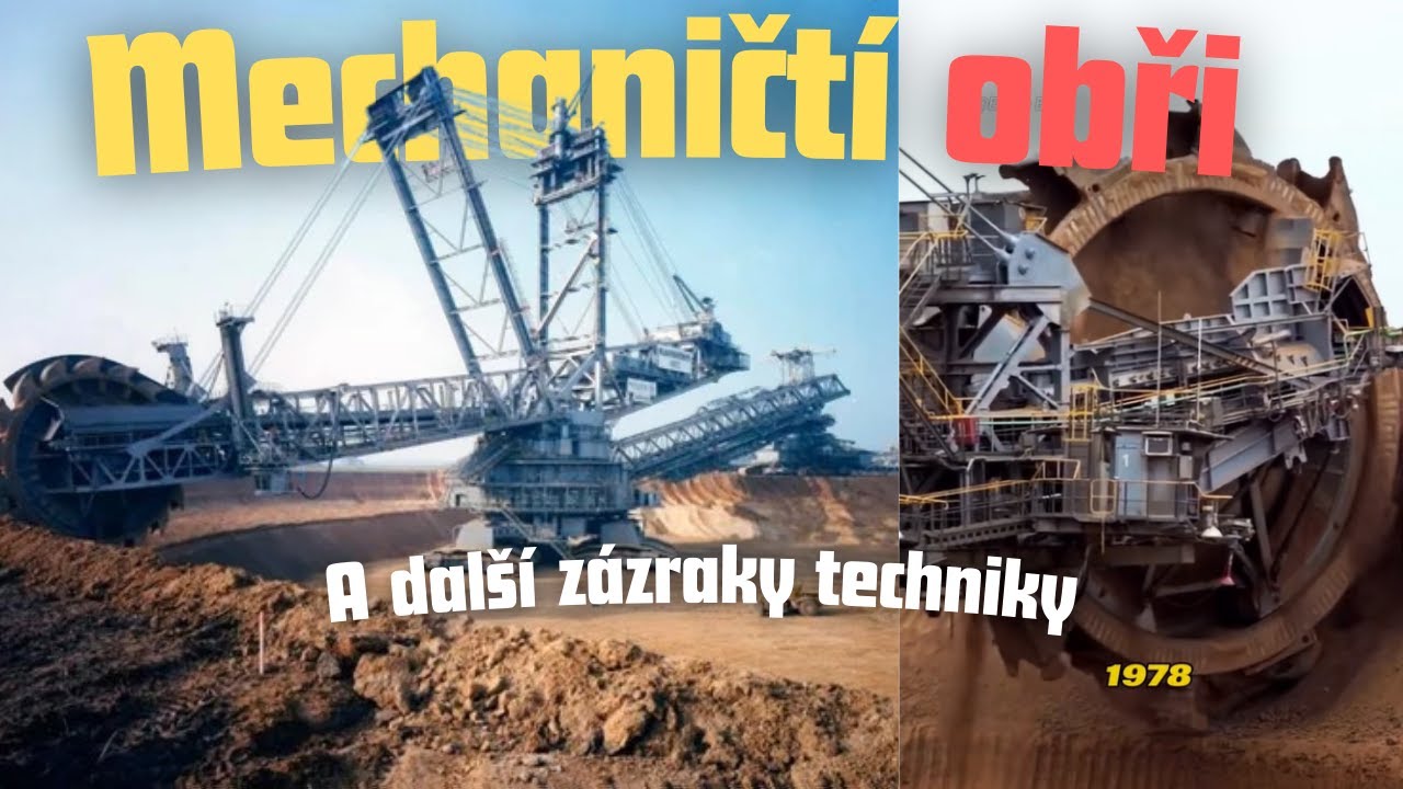 Obři strojového světa a další zázraky techniky