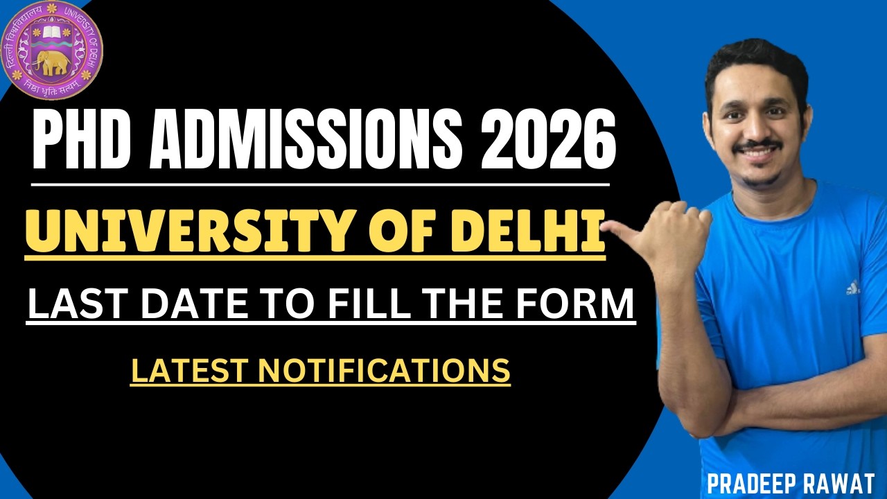 DU PHD FORM 2026 | PHD ADMISSIONS IN DELHI UNIVERSITY | PHD ADMISSIONS STARTS IN UNIVERSITY OF DELHI