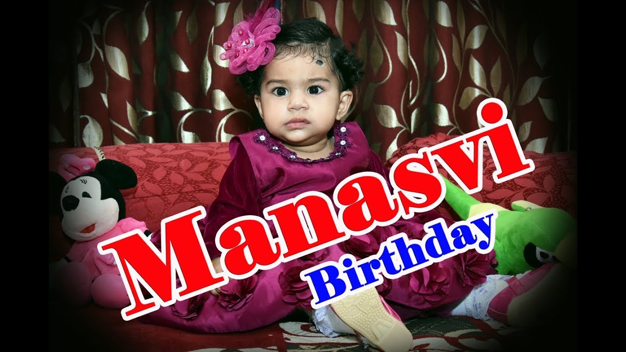 Best Birthday highlight  Princess Manasvi Presents by Naresh Digital