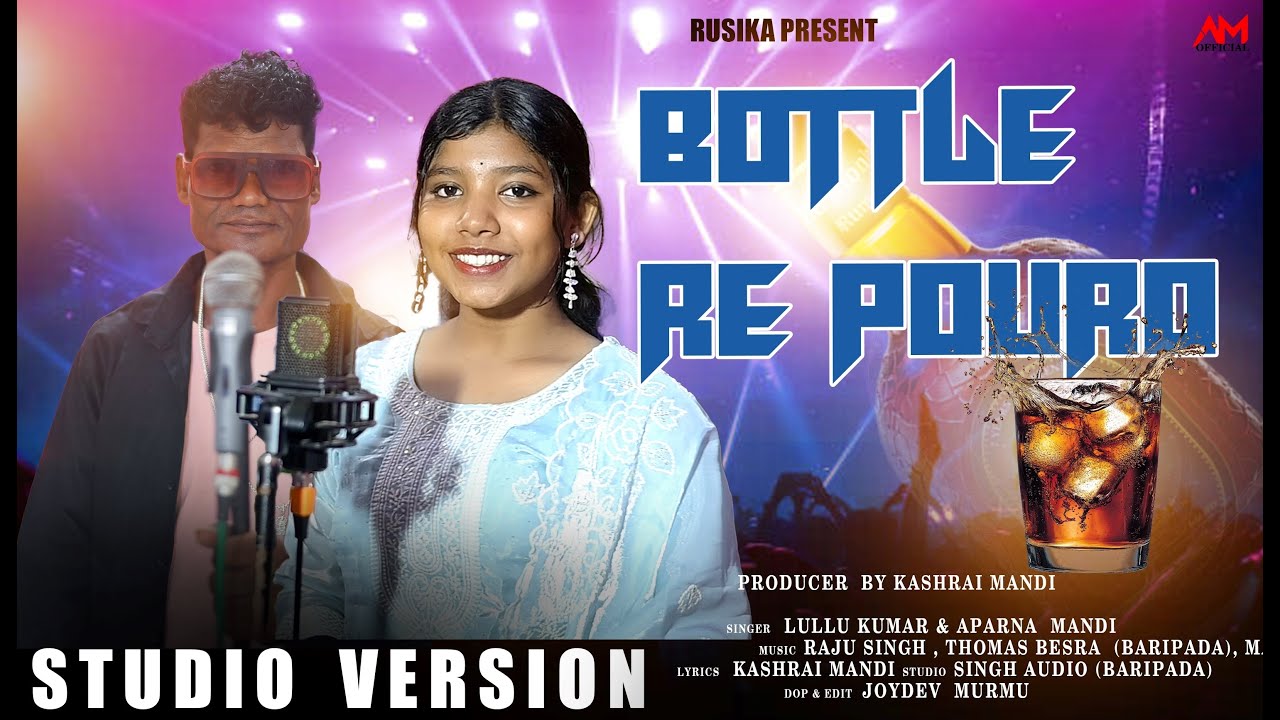 BOTTLE RE POURO  // LULLU KUMAR & APARNA  //NEW SANTALI FULL STUDIO VERSION 2026 // APARNA MANDI //