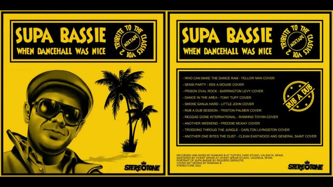 Supa Bassie - When Dancehall Was Nice/Tribute To The Classics Vol 2  (Mixtape)