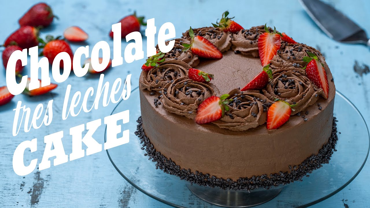 Chocolate Tres Leches Cake - Three Milk Chocolate Cake