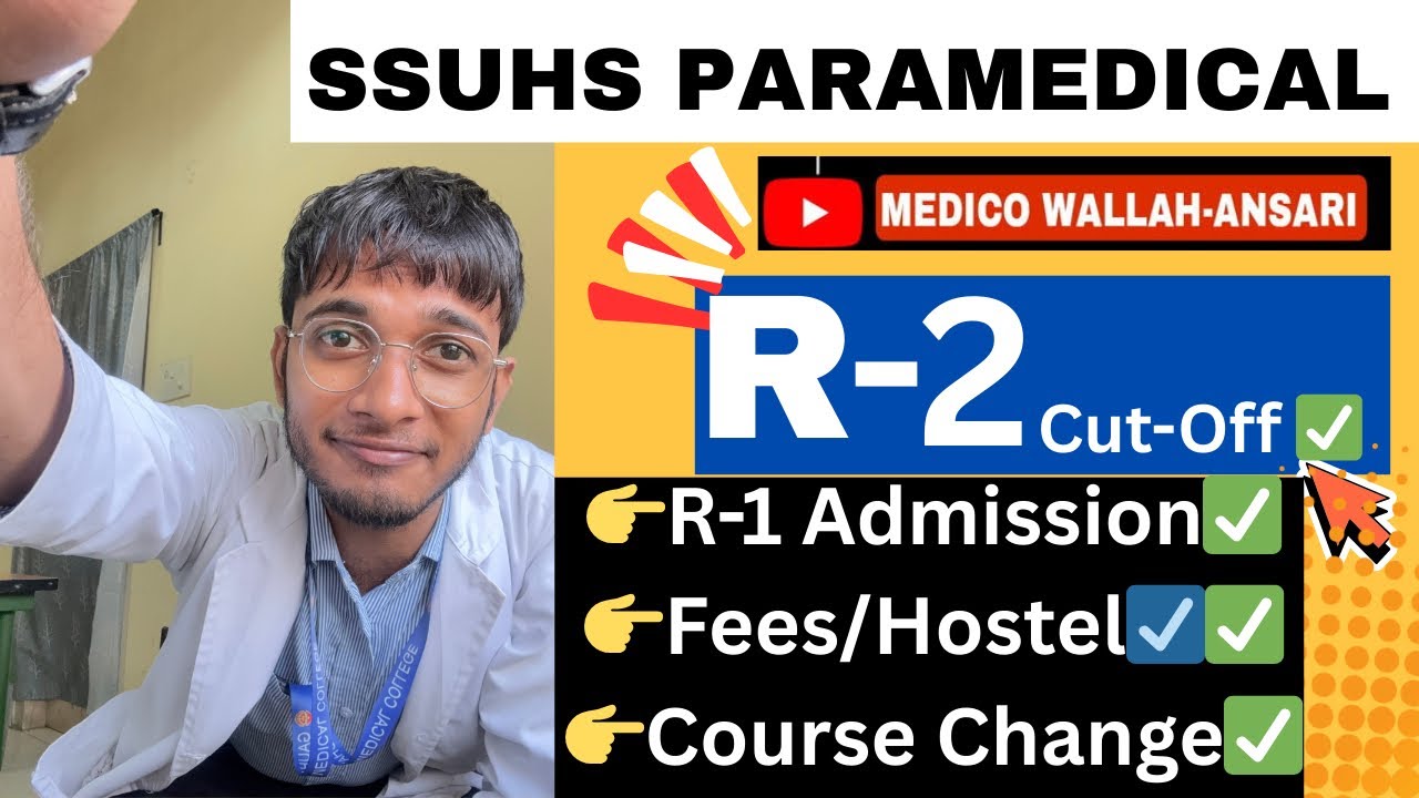 SSUHS Paramedical Round 2 Counselling✅|Round 1 Admission Process| Fees| Date|Change| #ssuhs 