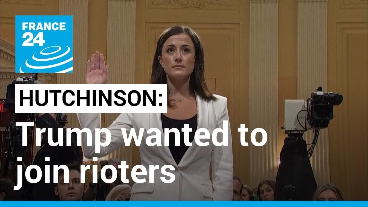 US Capitol siege hearings: Bombshell testimony claims Trump wanted to join rioters &bull; FRANCE 24