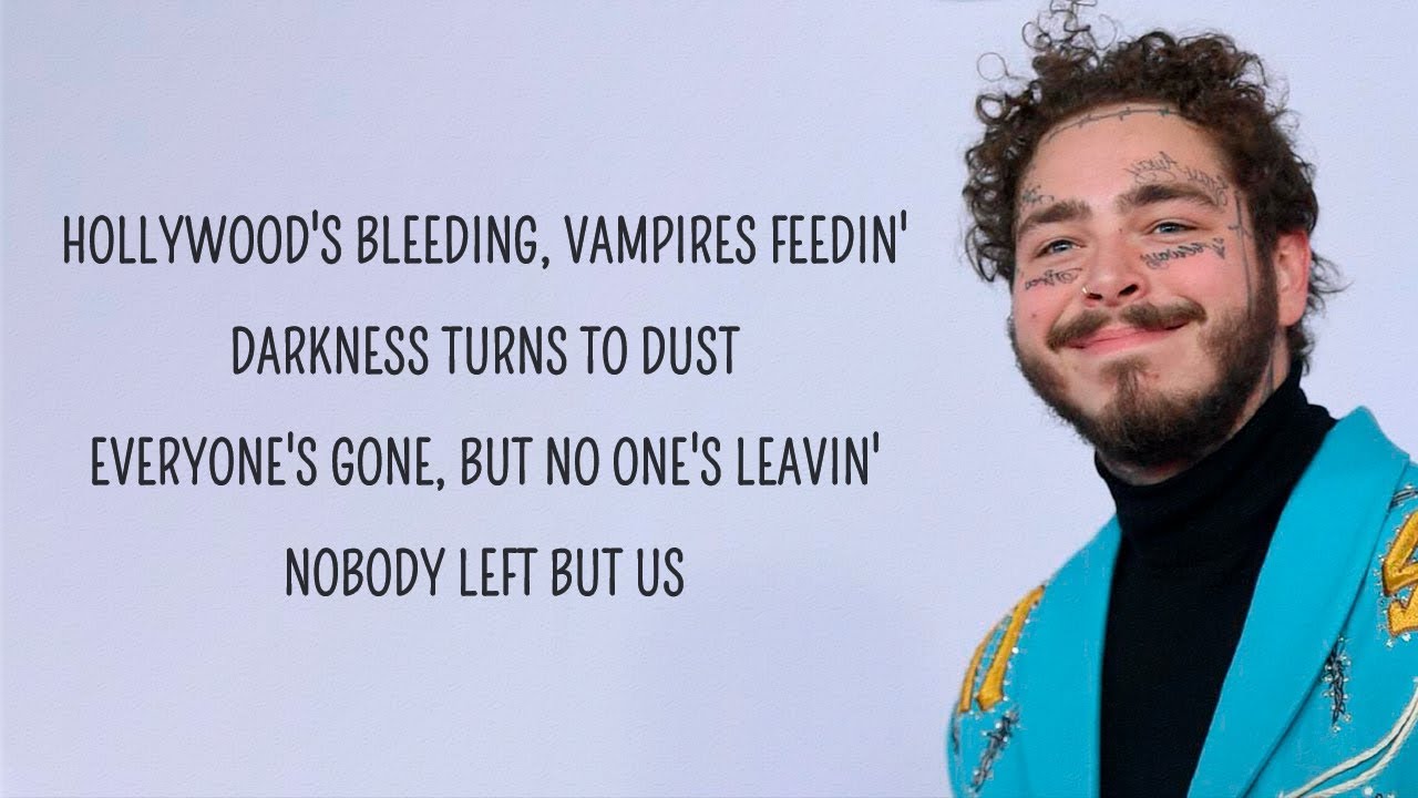 Post Malone - Hollywood's Bleeding (Lyrics)