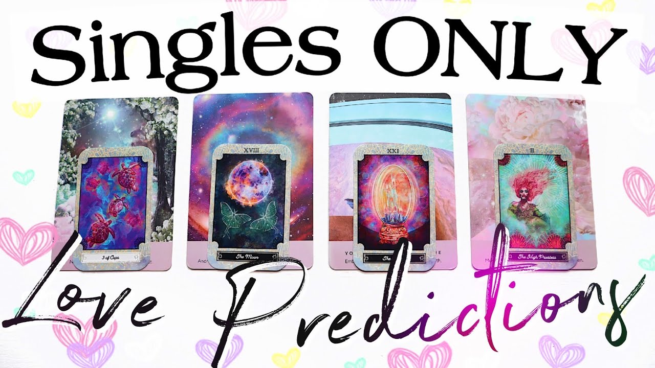 SINGLES ONLY LOVE PREDICTIONS. Next Boyfriend , Lover, Or ….. | PICK A CARD  READING