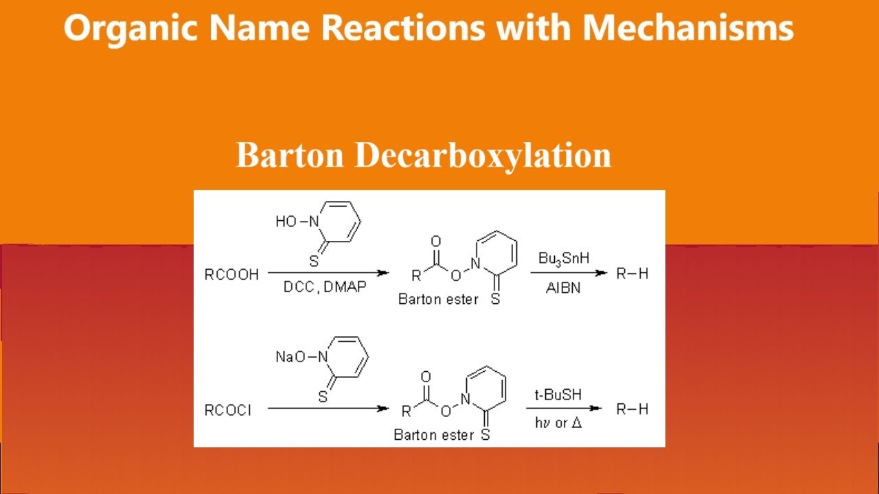 Barton Decarboxylation || Barton Radical Decarboxylation || Organic Name Reactions || Reaction Mech