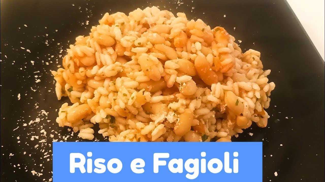 RISO E FAGIOLI - Rice and beans 