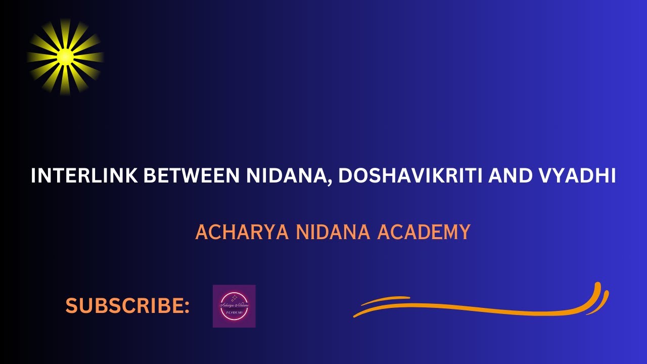 Interlink between Nidana Doshavikriti and Vyadhi