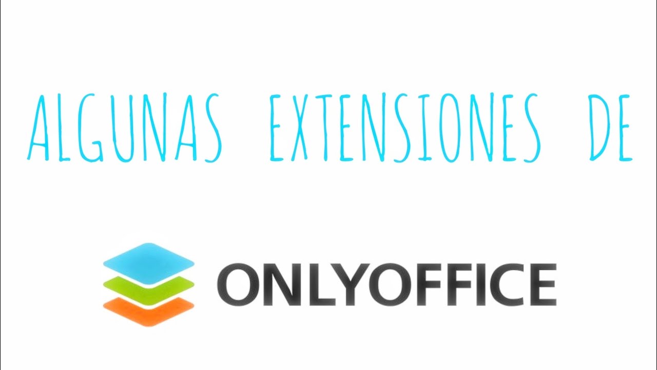 Algunas extensiones de OnlyOffice
