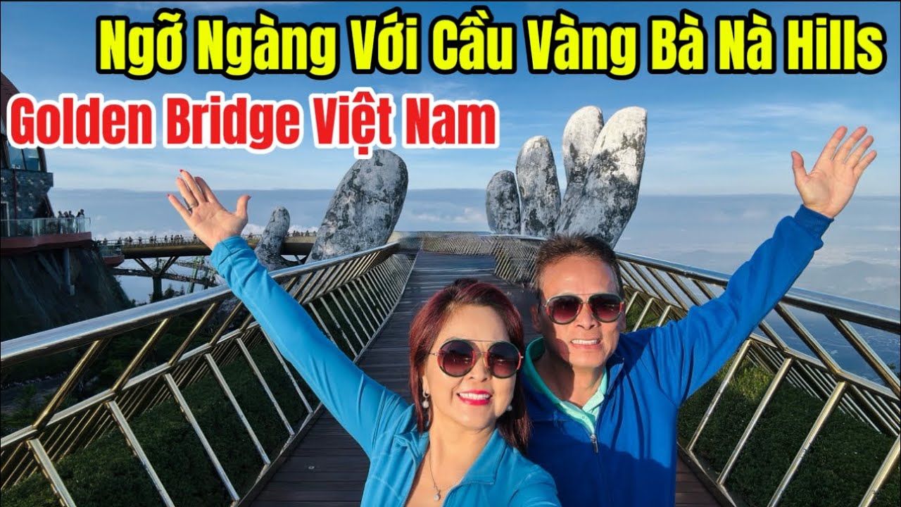 Ngỡ Ngàng Vẻ Đẹp Cầu Vàng Bà Nà Hills Golden Bridge Việt Nam. Làng Pháp Đẹp Cổ Kính Lãng Mạn