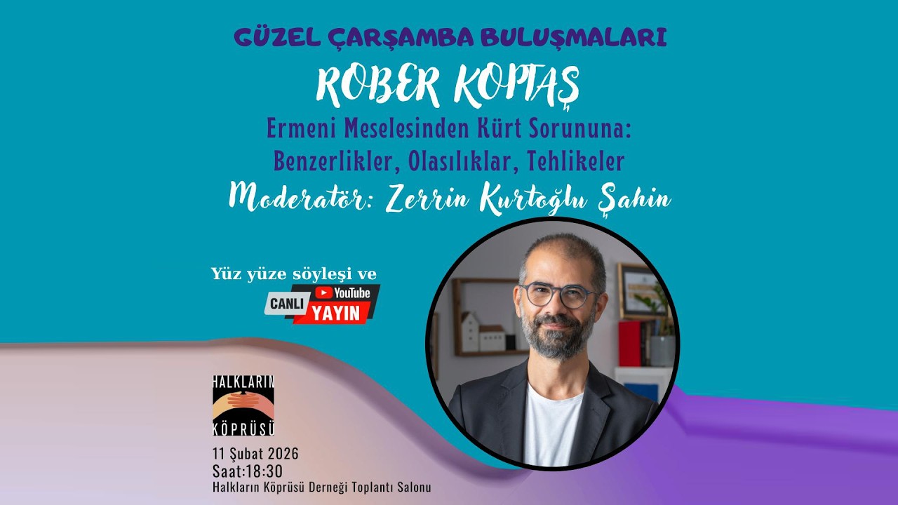 Rober KOPTAŞ ile Ermeni Meselesinden Kürt Sorununa: Benzerlikler, Olasılıklar, Tehlikeler