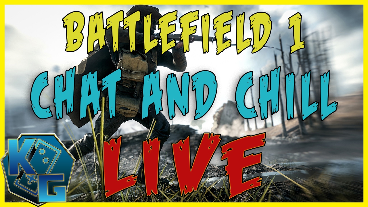 Back In Action BF 1 Live Stream - KIDGRITS Gaming