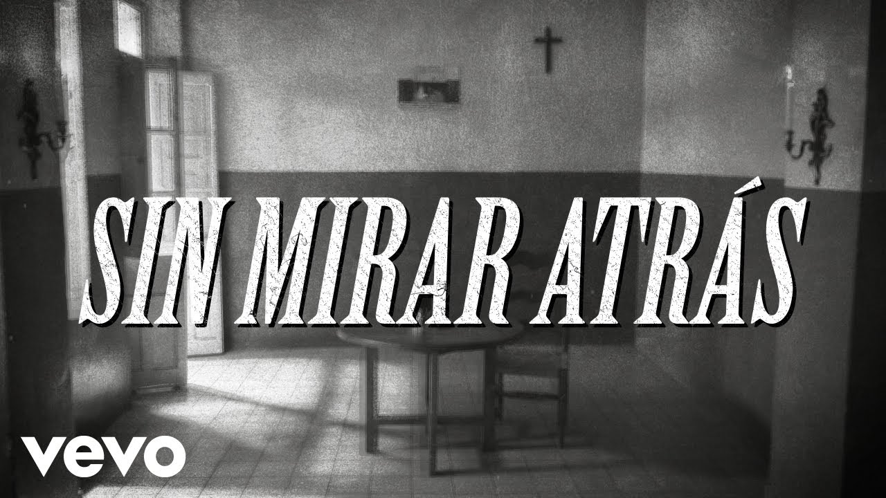 Hispana - Sin Mirar Atrás (Lyric Video)