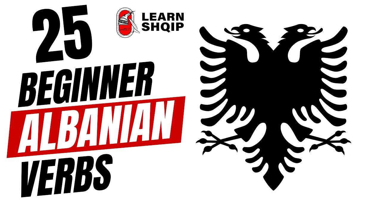 25 Beginner Albanian Verbs 🇦🇱