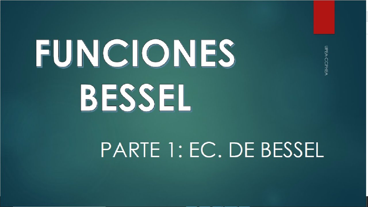 FUNCION BESSEL PARTE 1