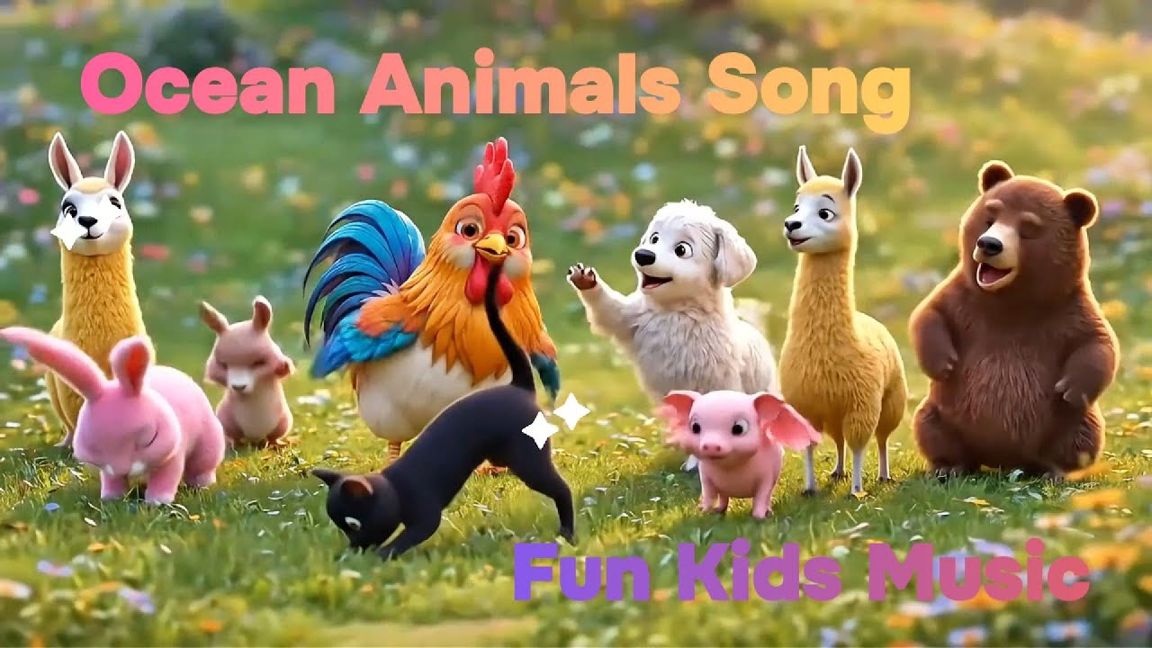 Ocean Animals Song | Fun Kids Music (Dog,cat,chicken...) #kidssongs #SingAlong #songsforkids
