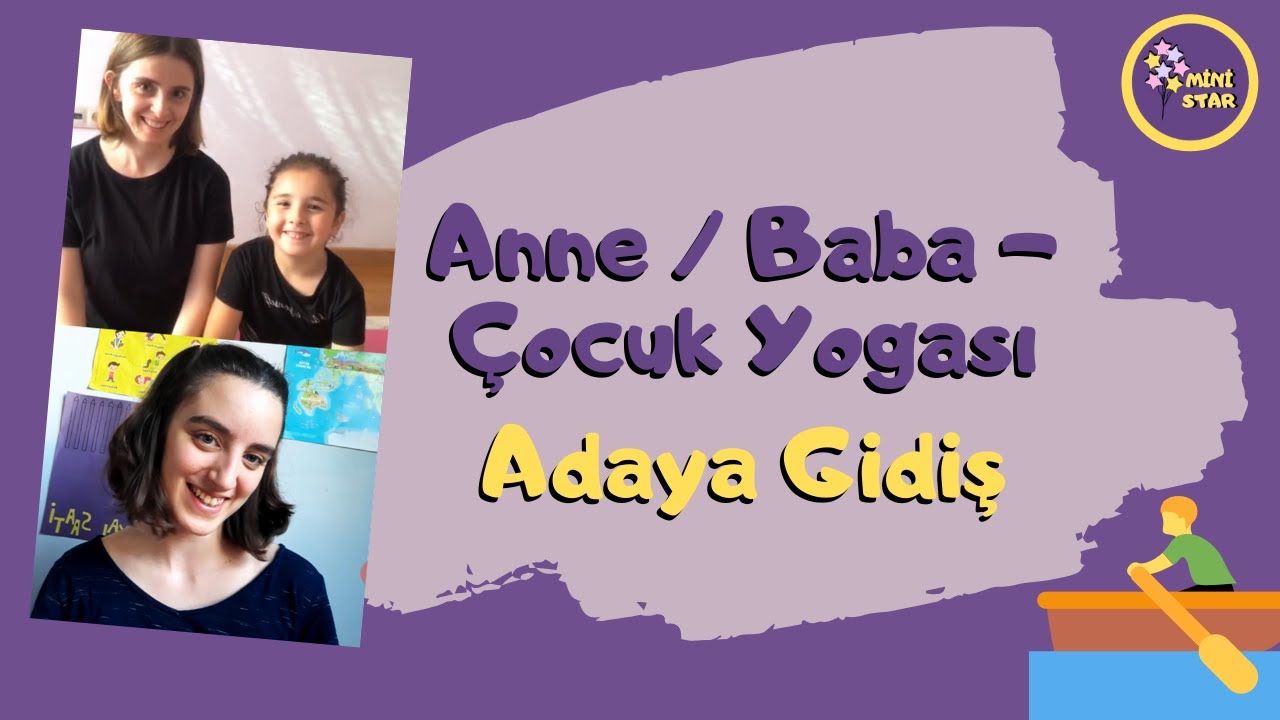 Anne/Baba - Çocuk Yogası / Hazine Kutusunu Teslim Etme Zamanı
