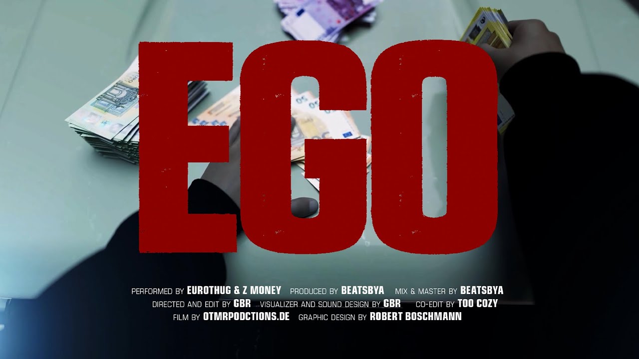 EUROTHUG x Z Money - EGO (prod. BeatsByA)