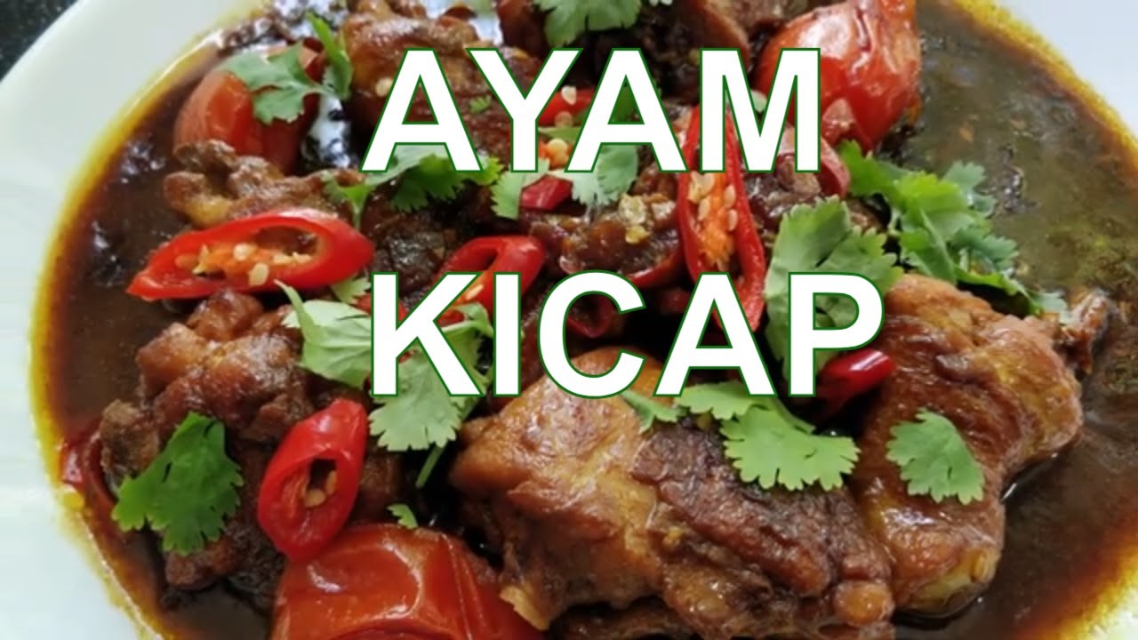 Ayam Masak Kicap Berkuah-