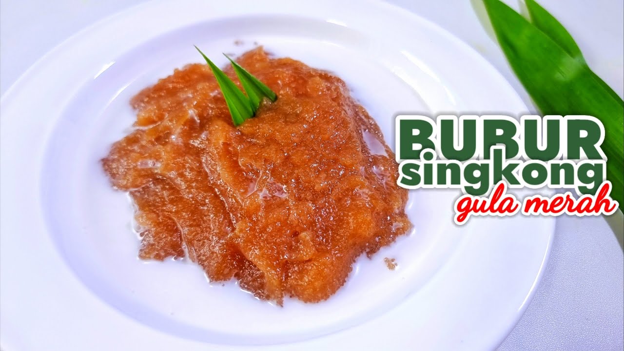 JAJANAN TRADISIONAL  --  BUBUR SINGKONG GULA MERAH  ||  COCOK BUAT MENU TAKJIL