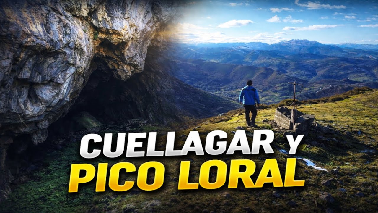 Senderismo en Asturias | Belleza Salvaje: Explorando la Cueva de Cuellagar y el Pico Loral