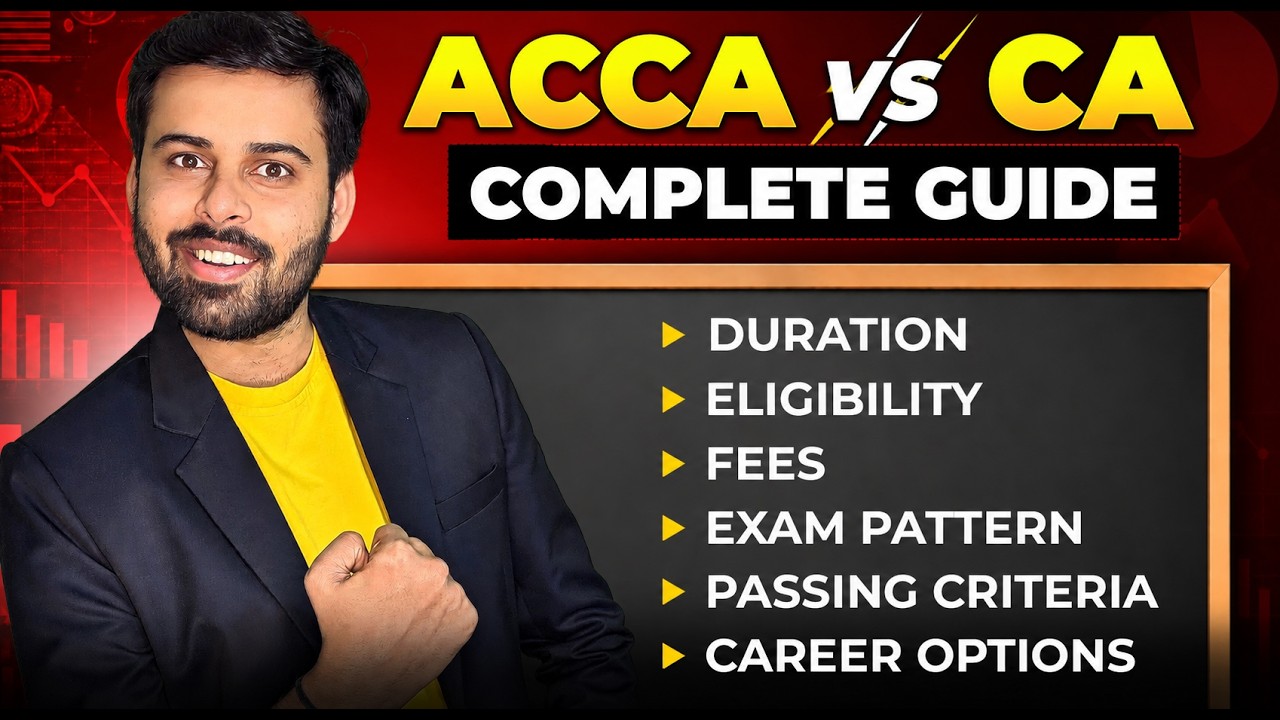 ACCA Vs CA Course 2026 Full Details ? | Salary After 5 Years , Fees, Syllabus & Reality