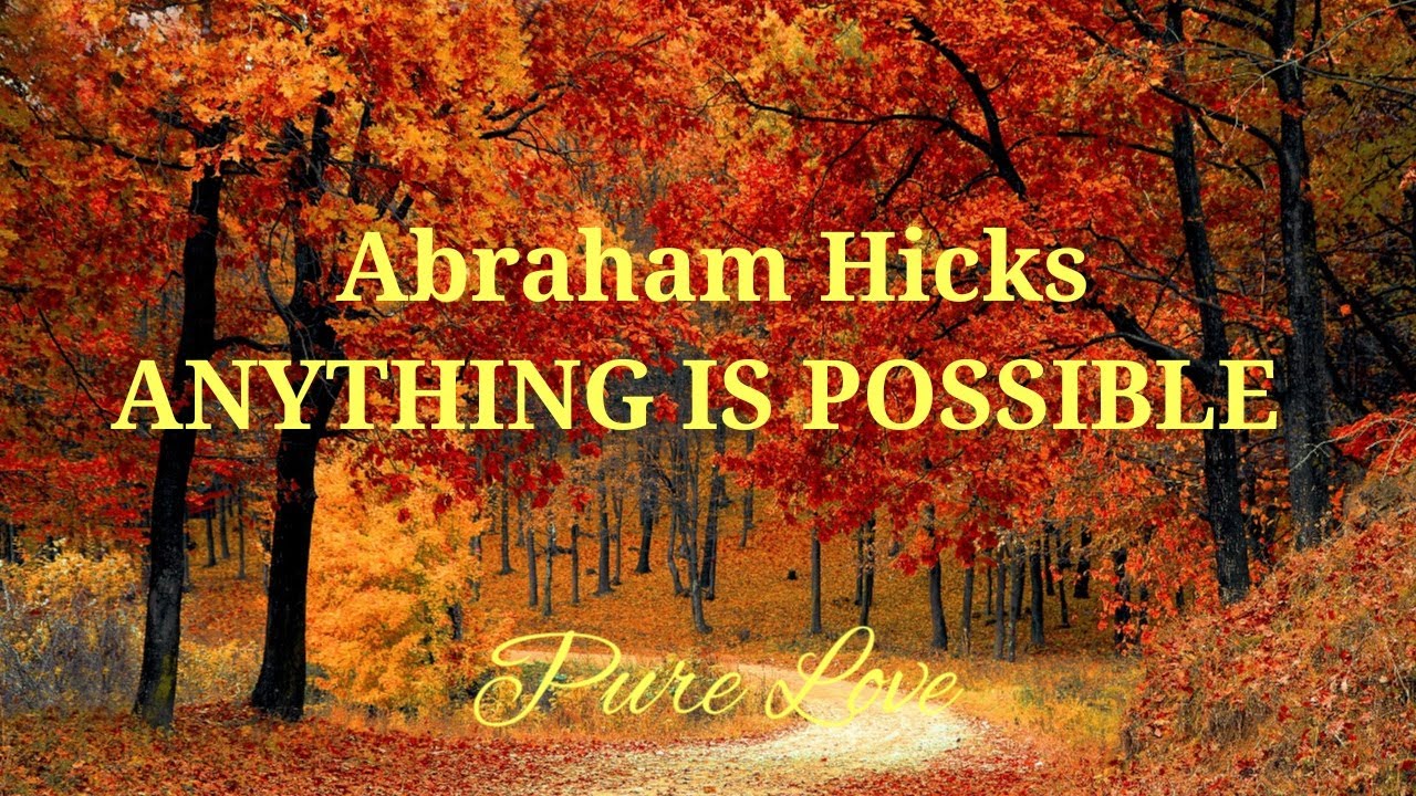 Abraham Hicks - You Are Worthy