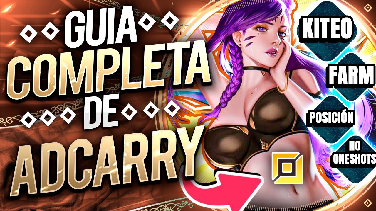 LA UNICA GUÍA DE ADC QUE NECESITARAS (para llegar a diamante)