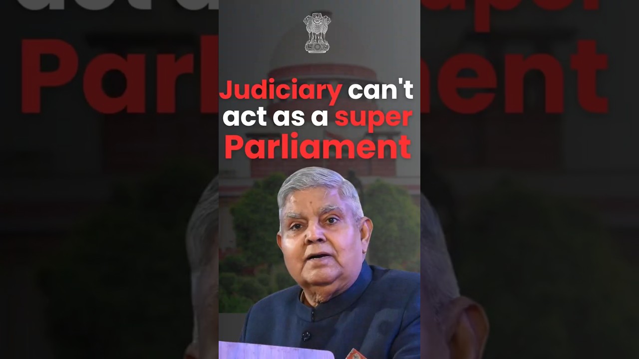 Judiciary can't act as a super Parliament | #VicePresident Shri #JagdeepDhankhar