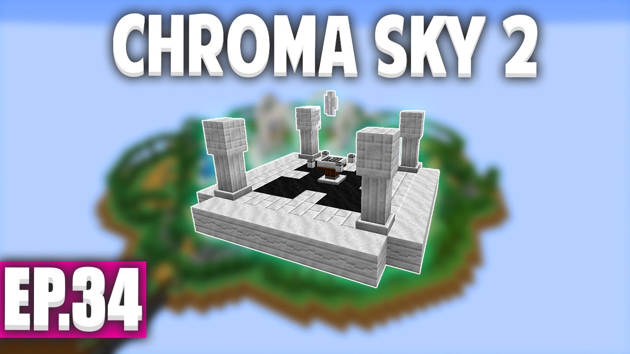 Minecraft Chroma Sky 2 | DÉBUT D'ASTRAL SORCERY ! - #34