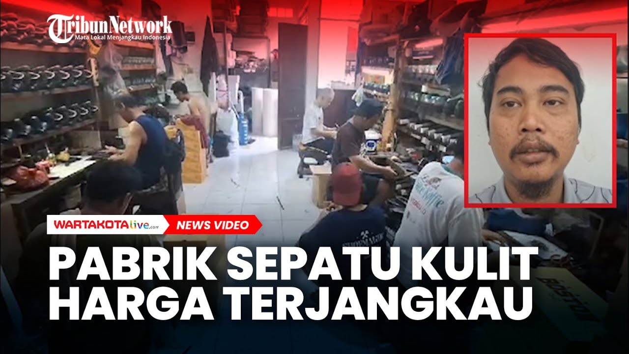 Pabrik Sepatu Kulit Rumahan di Jakarta, Setiap Hari Bisa Jual Ratusan Pasang dengan Harga Terjangkau