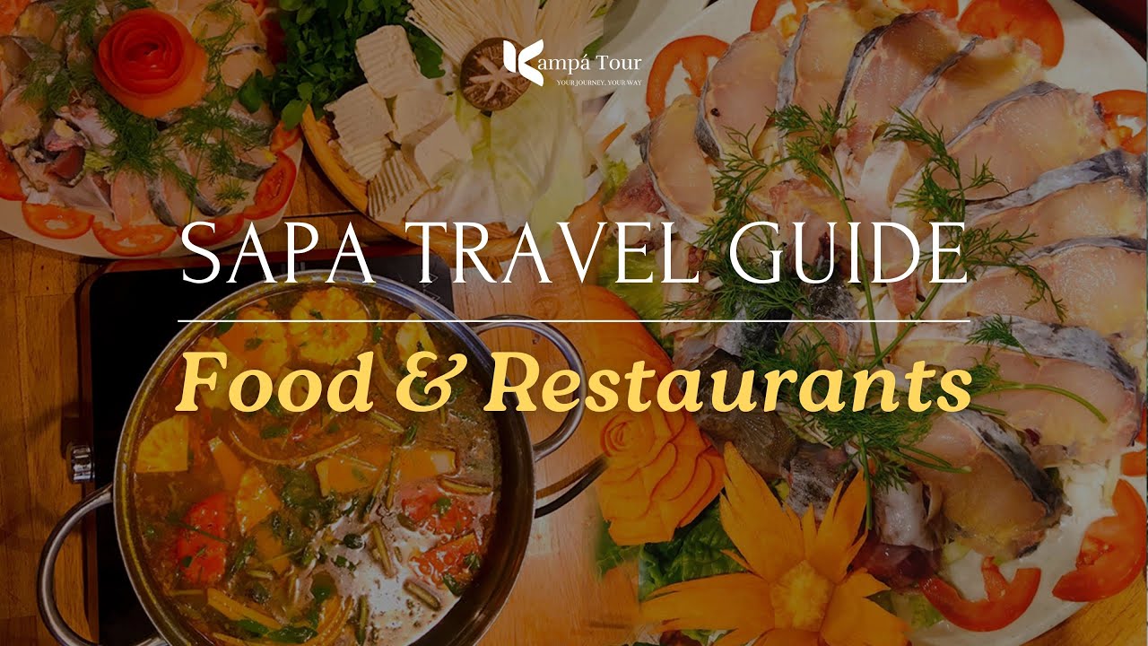 Where to Eat in Sapa: Local Guide&rsquo;s Picks!