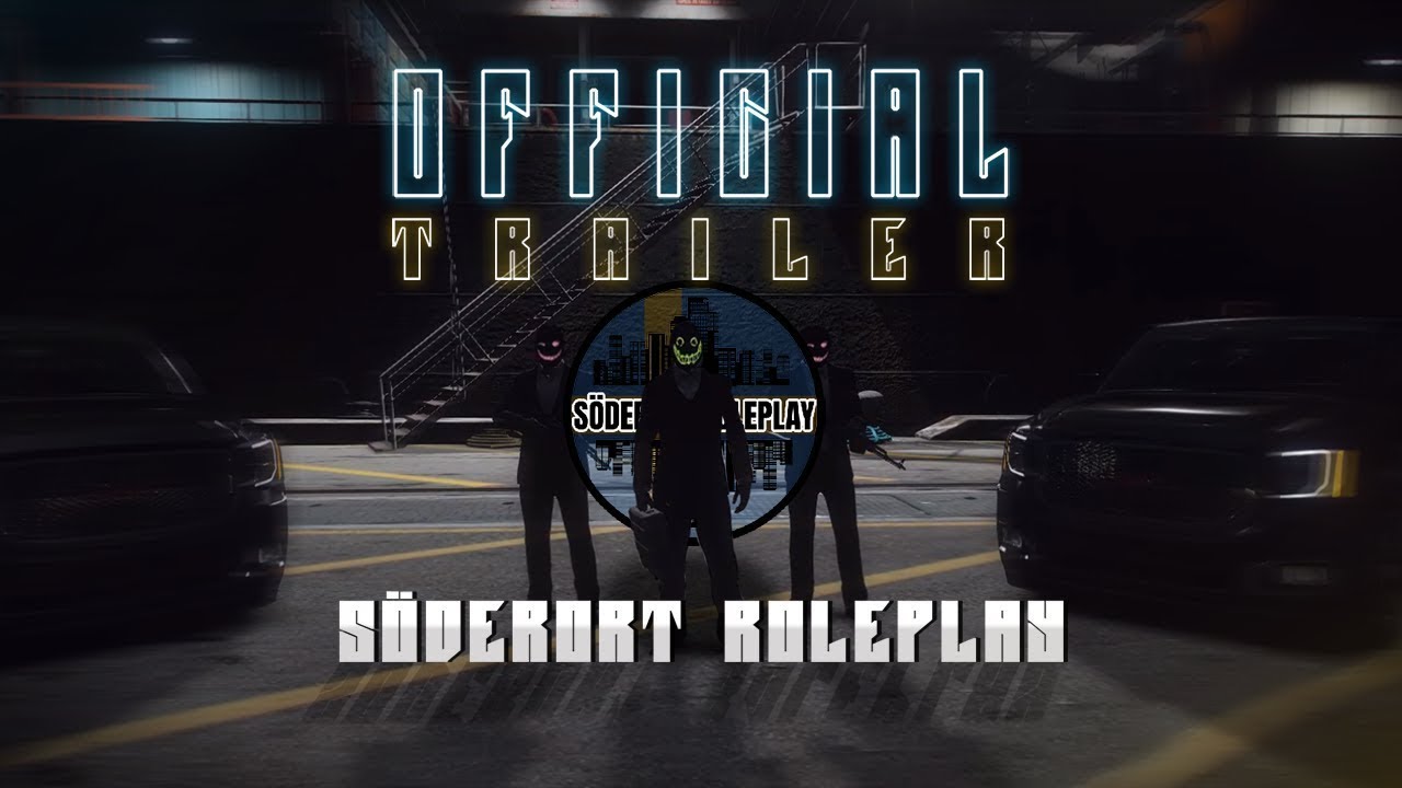 S&Ouml;DERORT ROLEPLAY 1.0 | OFFICIAL TRAILER
