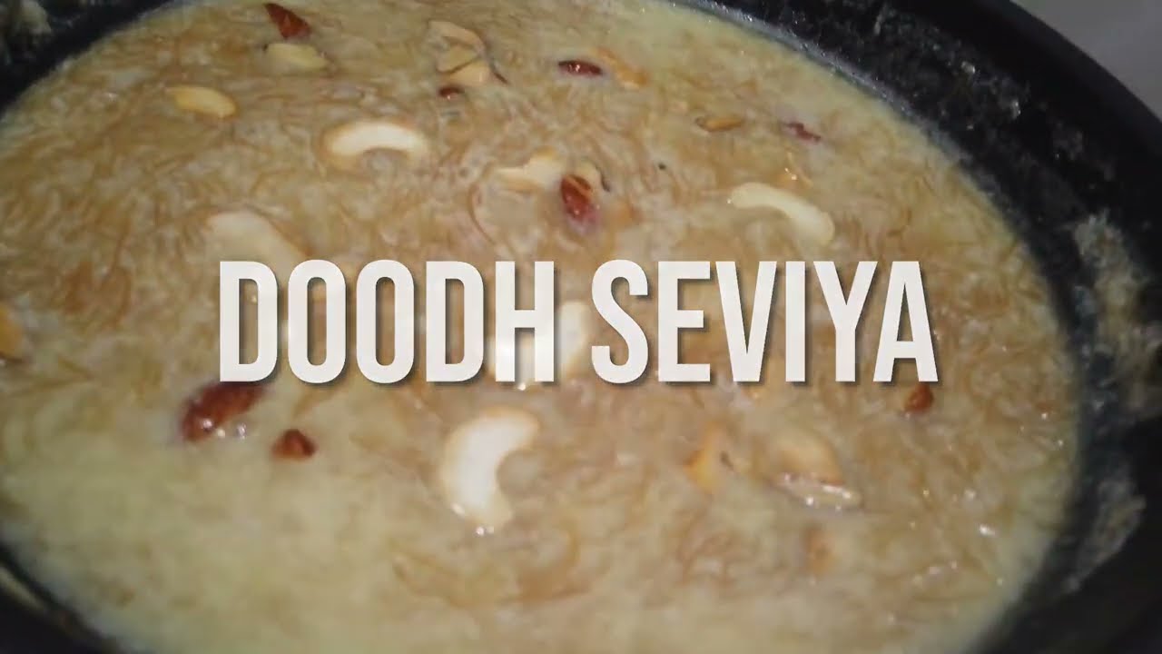 Doodh Seviyan | Seviyan Kheer | | Vermicelli Dessert | Payasam | Traditional Dessert