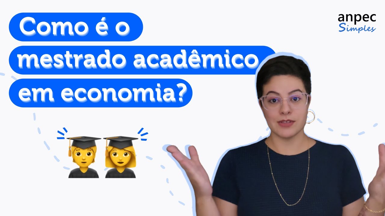 Como é a estrutura do mestrado acadêmico em economia?