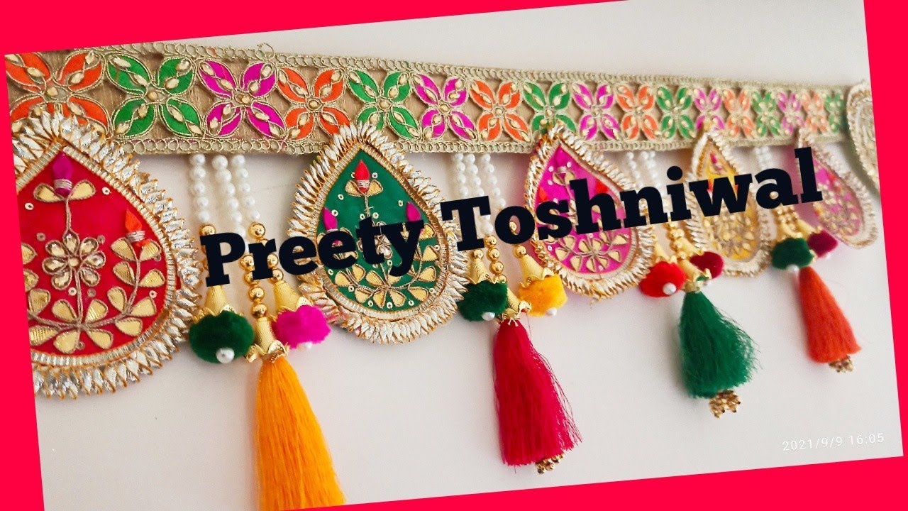 Designer Toran Making #Gotta Trendy Bandanwar #DIY Door Hanging #2021