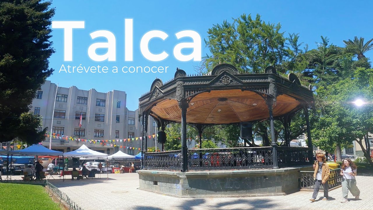 Un día en Talca (Chile)